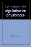 Image de La notion de régulation en physiologie