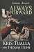 Sempre Avanti ALWAYS FORWARD: A Novel About the Tenth Mountain Division in WWII (The Camp Hale Serie by Kris Tualla, Thomas Duhs