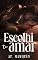 Livro Escolhi te amar
