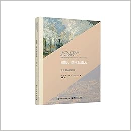 钢铁 蒸汽与资本 工业革命的起源 Amazon Co Uk 作者 英 Roger Osborne 罗杰 奥斯本 著 曹磊译 Books