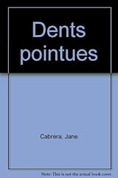 Dents pointues