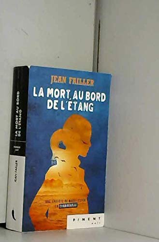 La mort au bord de l'étang
