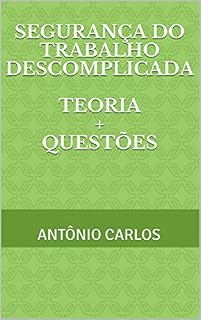Livro Segurança do Trabalho Descomplicada