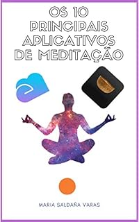 Livro Os 10 principais aplicativos de meditação