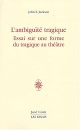 L' ambiguïté tragique