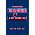 Fundamentals of Sight Singing and Ear Training