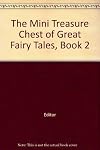 The Mini Treasure Chest of Great Fairy Tales, Book 2