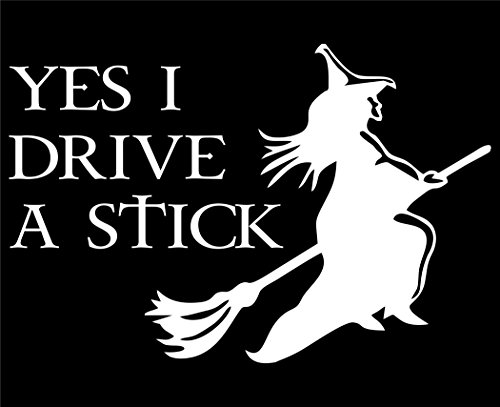 Yes I Drive A Stick - 5 1/2"x 3 3/4" - Vinyl Die Cut Decal / Bumper Sticker For Windows, Trucks, Cars, Laptops, Macbooks, Etc.