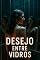 Livro Desejo Entre Vidros