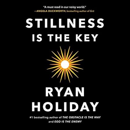 Stillness Is the Key Stillness Is the Key