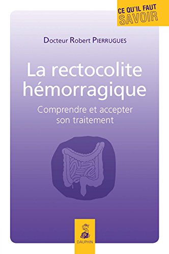La  rectocolite hémorragique