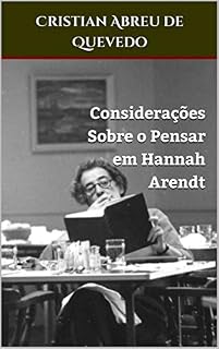 Livro Considerações Sobre o Pensar em Hannah Arendt
