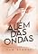 Livro Além das Ondas