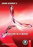Adobe Acrobat X: Classroom in a Book (Portuguese Edition) by Adobe Creative Team