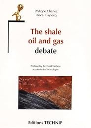 The  shale oil and gas debate