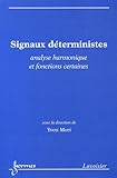 Image de Signaux déterministes : Analyse harmonique et fonctions certaines