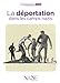 La déportation dans les camps nazis by 