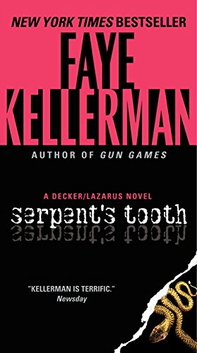 Serpent's Tooth: A Decker/Lazarus Novel (Decker/Lazarus Novels)