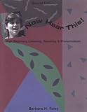 Now Hear This!, Foley, Barbara H., 0838452701