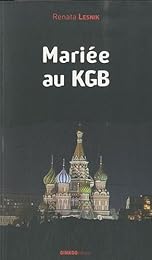 Mariée au KGB