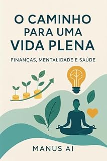 Livro Finanças, Mentalidade e Saúde