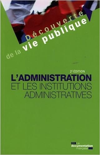 Amazon Fr L Administration Et Les Institutions Administratives 2e Edition Delamarre Manuel Livres