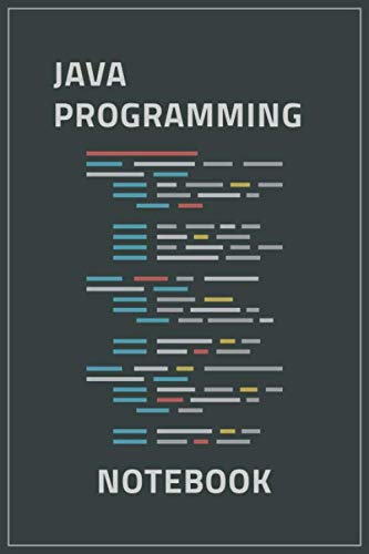 Java Programming Notebook: Programming Notebook / Ruled Journal Gift For Java Programmers, 120 Blank Pages, 6x9 inches.