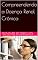 Livro Compreendendo a Doença Renal Crônica