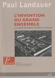 L' invention du grand ensemble