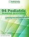 94 Pediatric Nursing Questions (Practice Questions and Rationales)