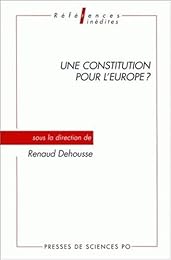 Une  constitution pour l'Europe ?