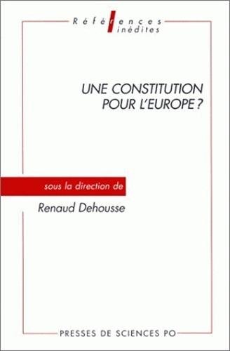 Une  constitution pour l'Europe ?
