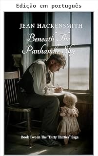 Livro Sob o céu do Panhandle (Saga dos anos trinta sujos Livro 2)