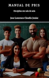 Livro Manual de PBIS: Disciplina em sala de aula