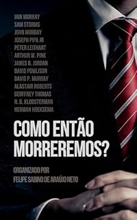 Livro Como então morreremos?