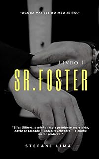 Livro Sr. Foster [Livro Dois]
