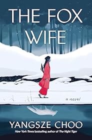 The Fox Wife: A Novel