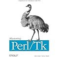 Mastering Perl/Tk: Graphical User Interfaces in Perl