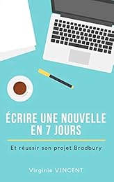 Écrire une nouvelle en 7 jours