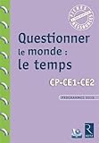 Image de Questionner le monde : le temps (+ CD-Rom)
