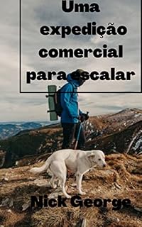 Livro Uma expedição comercial para escalar