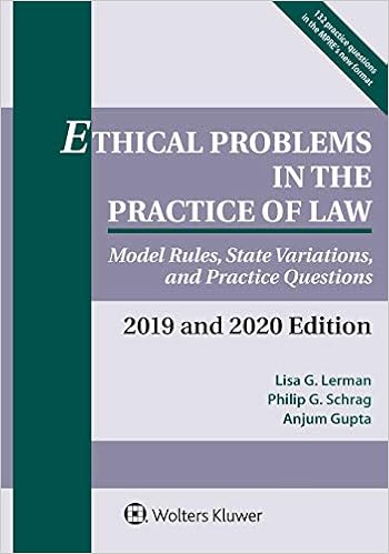 Ethical Problems In The Practice Of Law Supplements Lerman Lisa G Schrag Philip G Gupta Anjum 9781454894865 Amazon Com Books