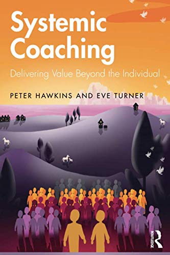 Systemic Coaching Systemic Coaching