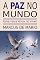 Livro A Paz No Mundo
