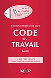 Code du travail annoté : Edition limitée by