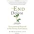 The End of Doom: Environmental Renewal in the Twenty-First Century (Cato Institute)