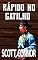 Livro Rápido no gatilho