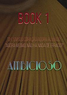 Livro Ambicioso - Book 1