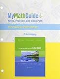 Paperback MyMathGuide: Notes, Practice, and Video Path for Intermediate Algebra: Concepts & Applications 9th edition by Bittinger, Marvin L., Ellenbogen, David J., Johnson, Barbara (2013) Paperback Book