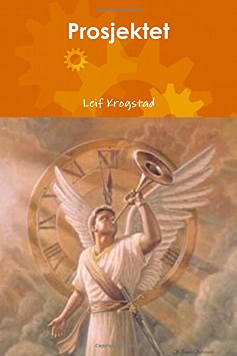 Prosjektet (Norwegian Edition) by Leif Krogstad